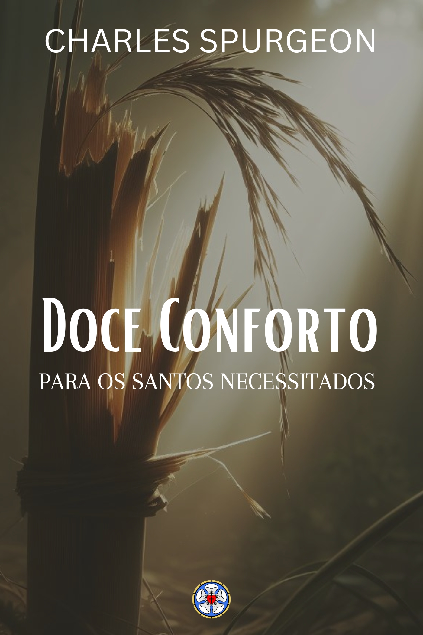 doce conforto para os santos necessitados