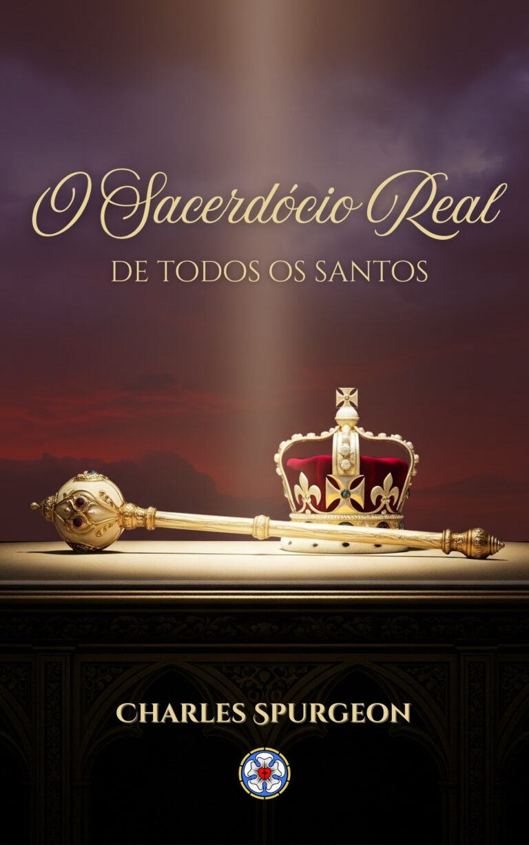 Sacerdócio Real de Todos os Santos